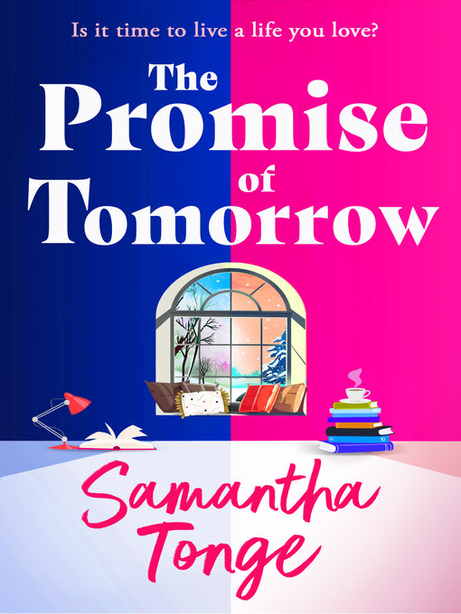 Title details for The Promise of Tomorrow by Samantha Tonge - Available